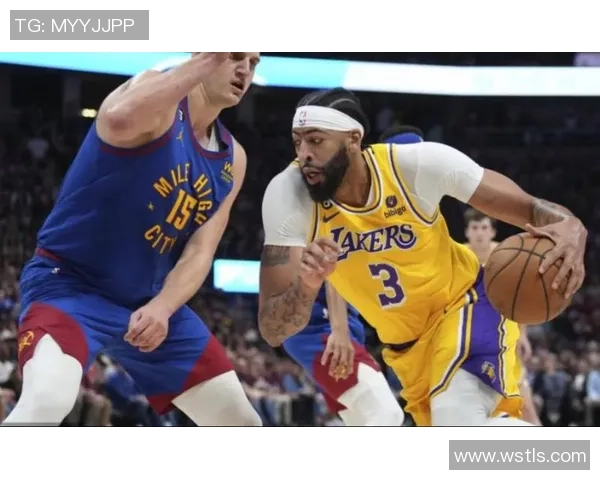 掘金与湖人第五场精彩对决全场录像回放及赛后精彩分析